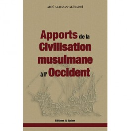 Apports de la Civilisation musulmane à l'Occident