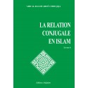 Encyclopédie de la femme en Islam. Tome 6 : L'éducation sexuelle entre époux