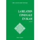 Encyclopédie de la femme en Islam. Tome 6 : L'éducation sexuelle entre époux